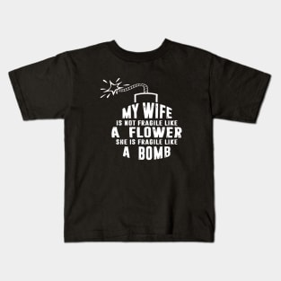 My Wife T Shirts Kids T-Shirt